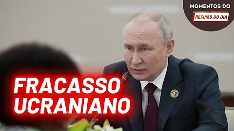 Putin diz: "Ucrância não teve sucesso na luta em Zaporozhie" | Momentos do Resumo do Dia