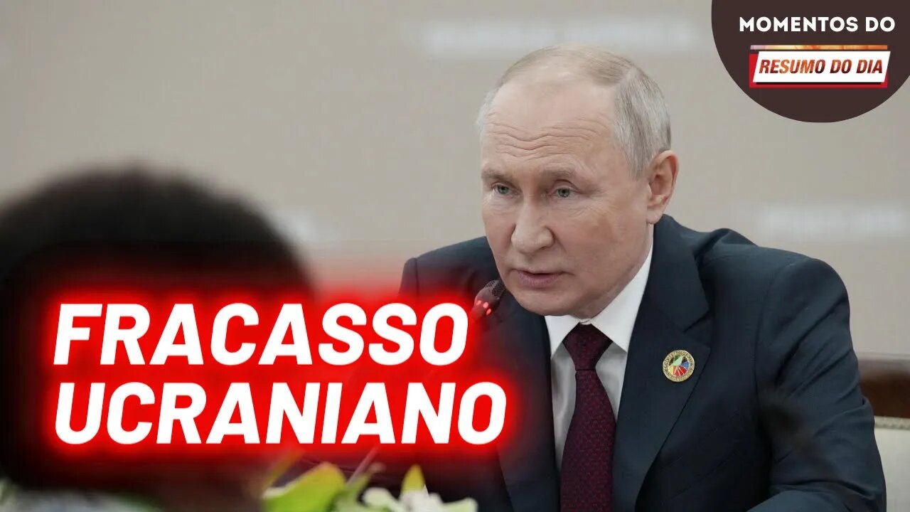 Putin diz: "Ucrância não teve sucesso na luta em Zaporozhie" | Momentos do Resumo do Dia