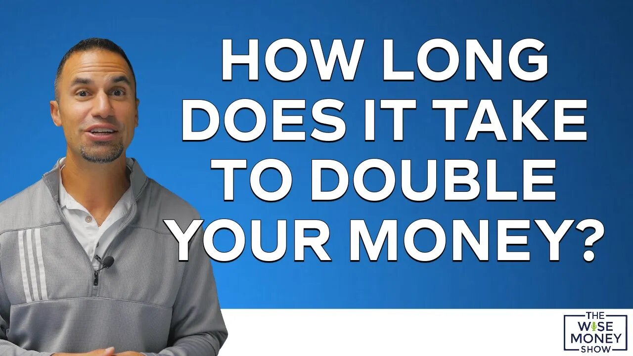 How Long Does It Take to Double Your Money?