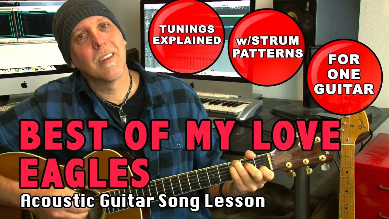 Eagles Best Of My Love Guitar song lesson with strumming patterns