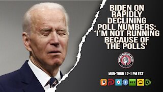 Biden Claims He Won't Base His Actions On Declining Poll Numbers