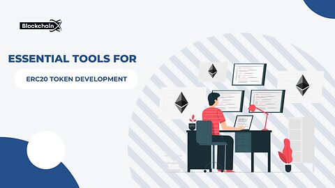 Essential Tools for ERC20 Token Development