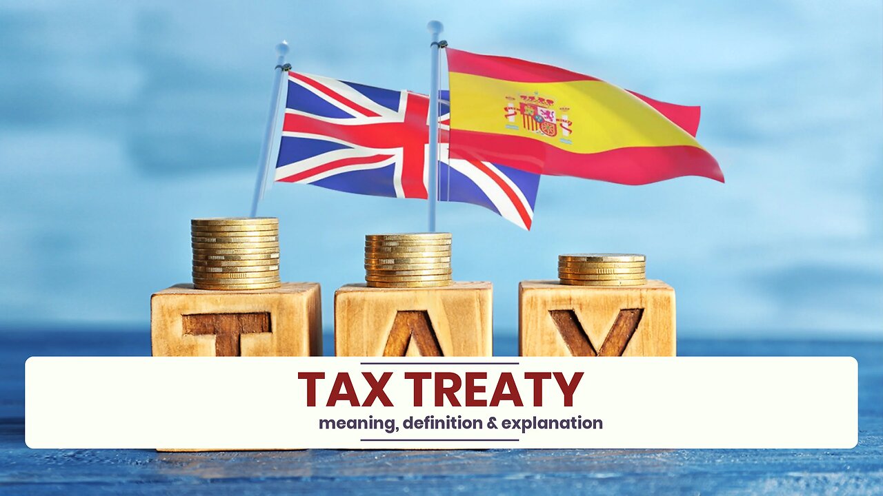 What is TAX TREATY?