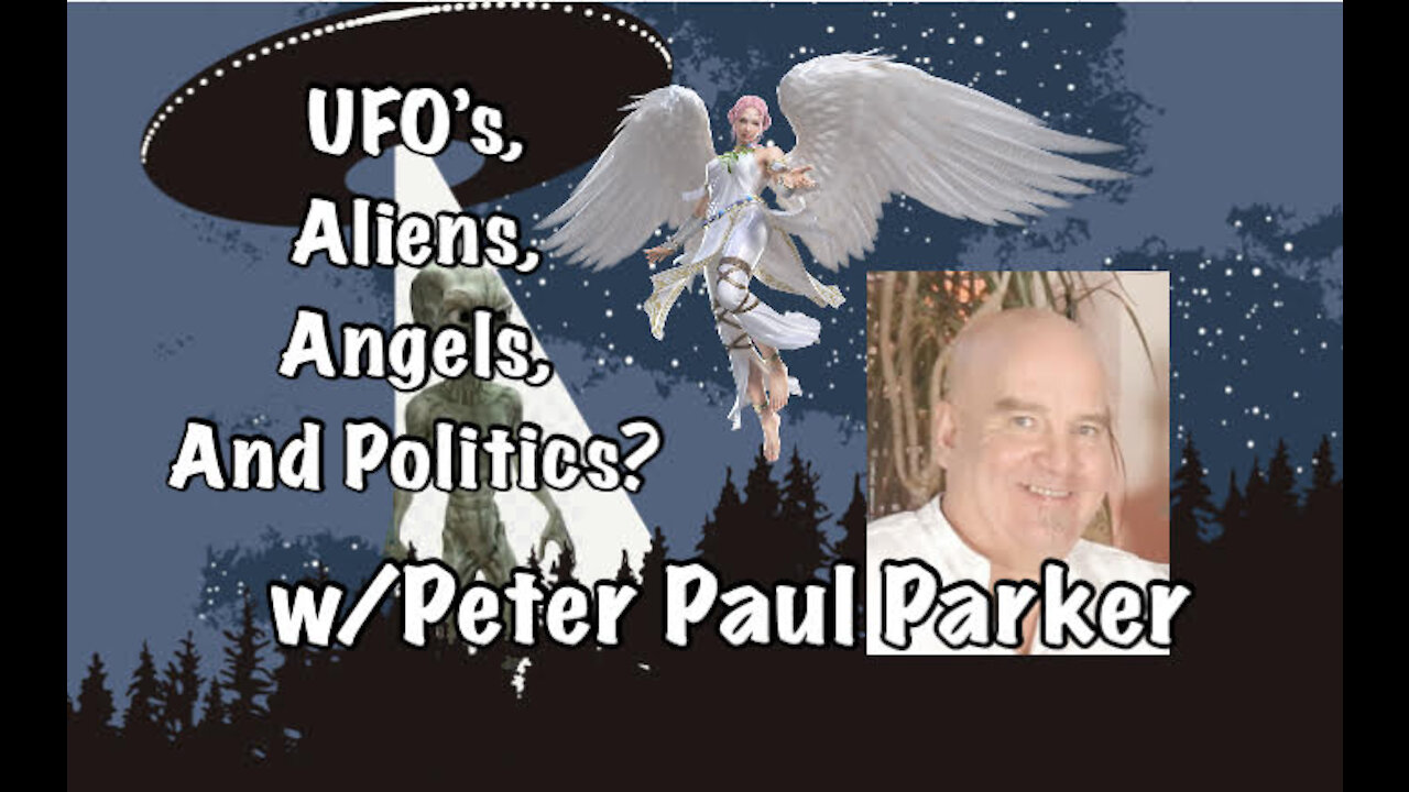 UFO's, Aliens, Angels, and Politics?