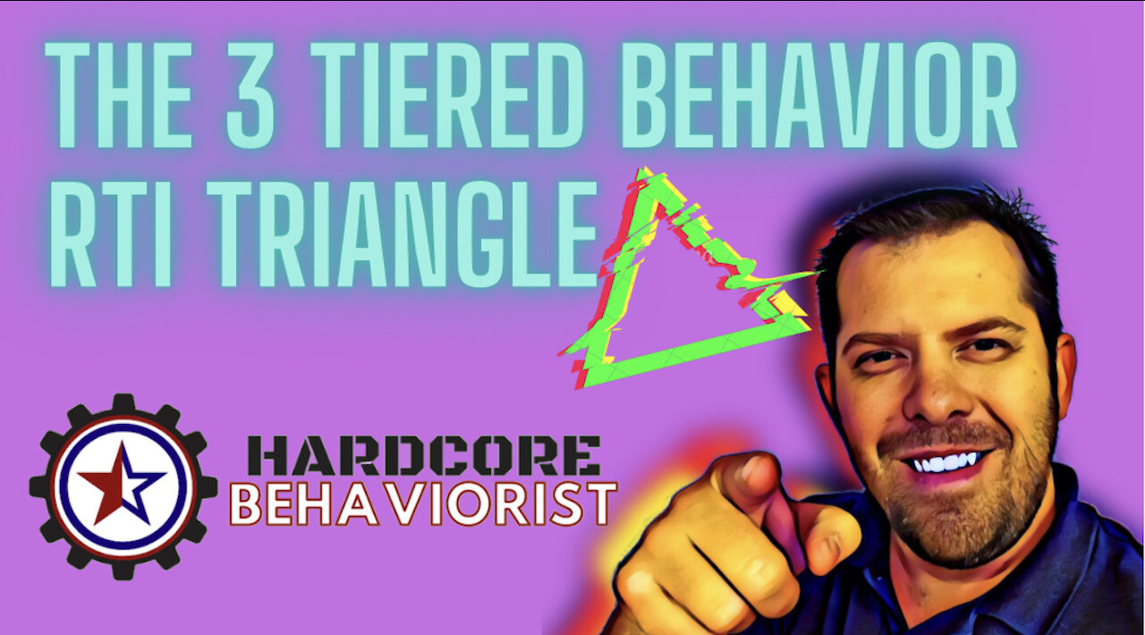 Hardcore Behaviorist | The 3 Tiered Behavior RtI Triangle