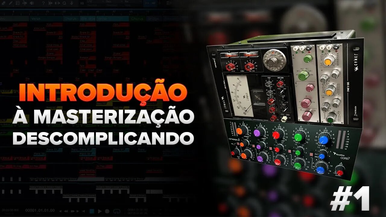 MASTERIZAÇÃO -Introdução à masterização #1