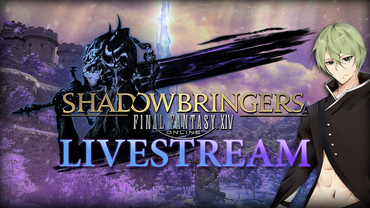 VTuber/VRumbler | Final Fantasy XIV Online - Let's Go Hildibrand!