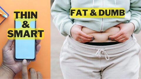 THIN & SMART devices but FAT & DUMB people