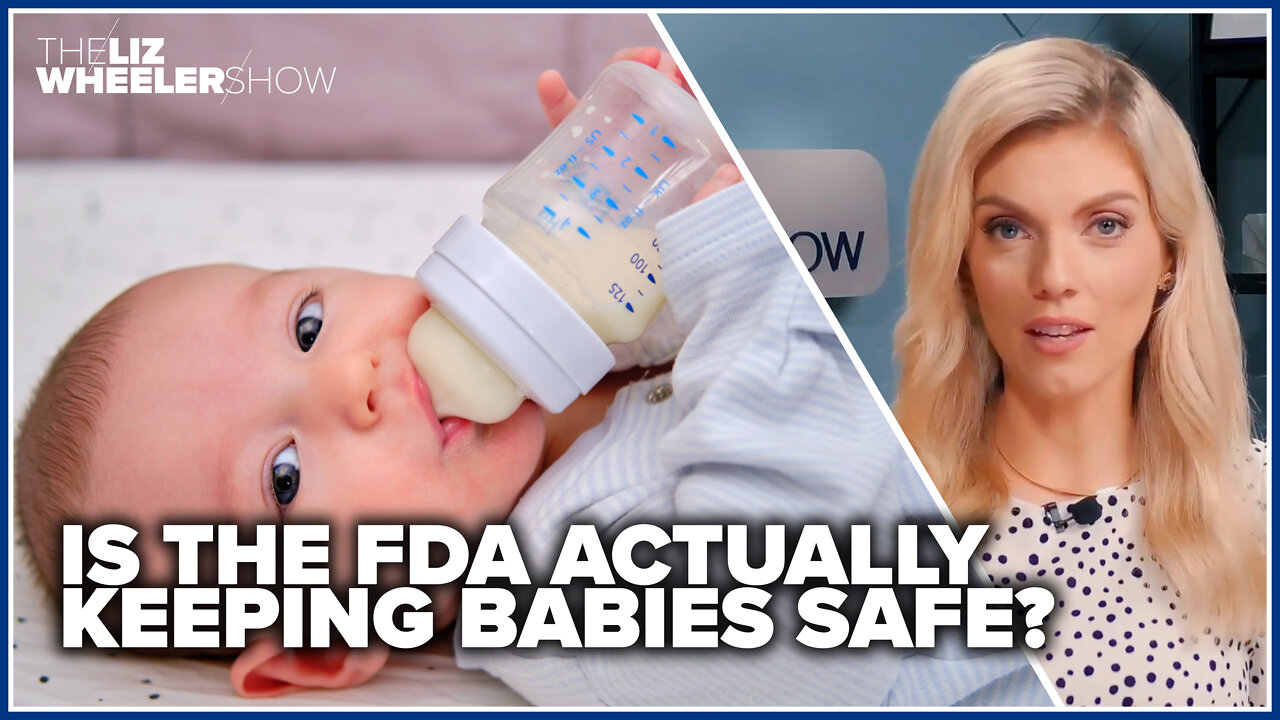 Is the FDA actually keeping babies safe?