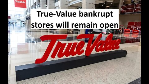 True Value files for bankruptcy, stood tall for 75 years