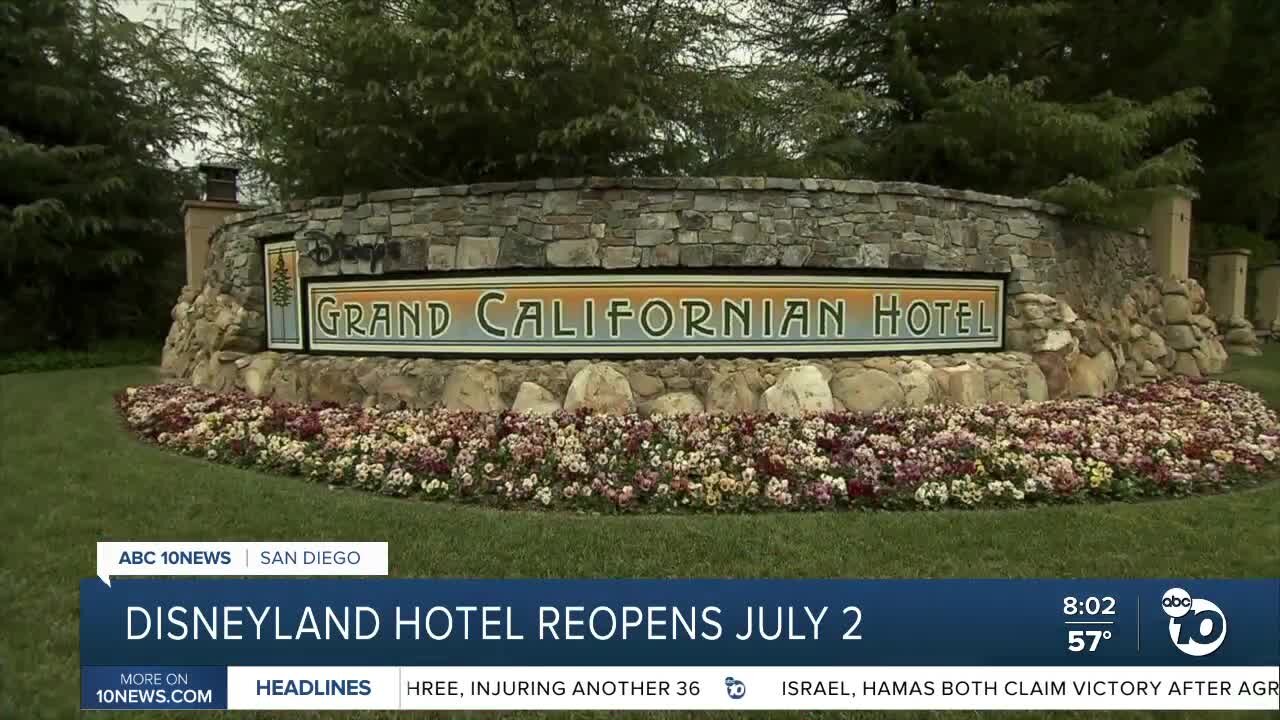 Disneyland hotel reopens July 2nd