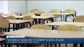 Saturday deadline to submit school plans