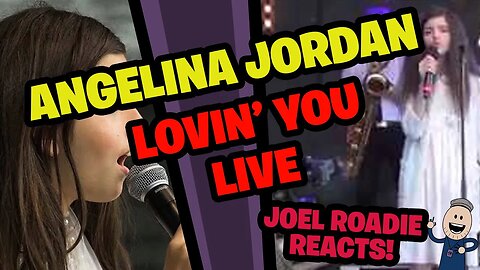 Angelina Jordan (age 11) Lovin' You - Roadie Reacts