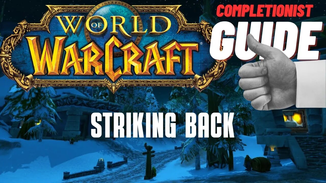 Striking Back World of Warcraft