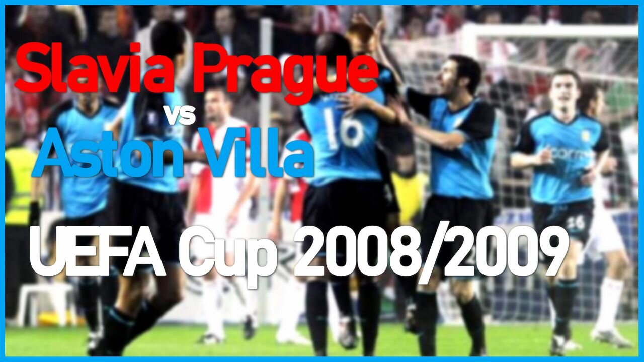 Slavia Prague vs Aston Villa (UEFA Cup 2008/2009)