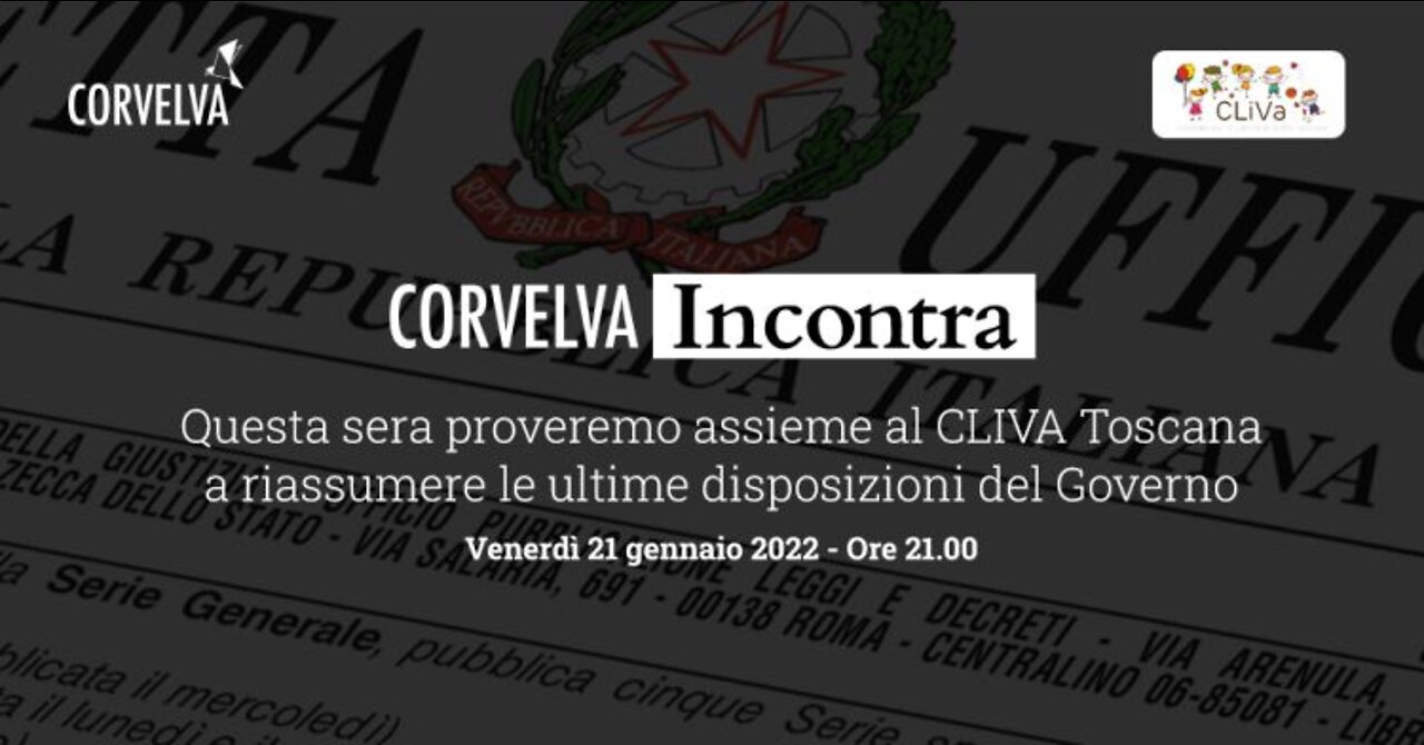 Corvelva Incontra - Proveremo a riassumere le ultime disposizioni del Governo