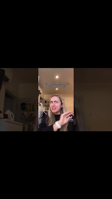 TikTok girl says working a 40 hour work week is mental illness.