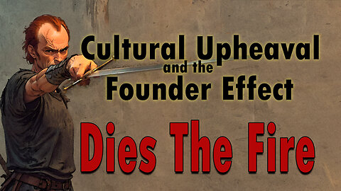 Dies the Fire and the Founder Effect