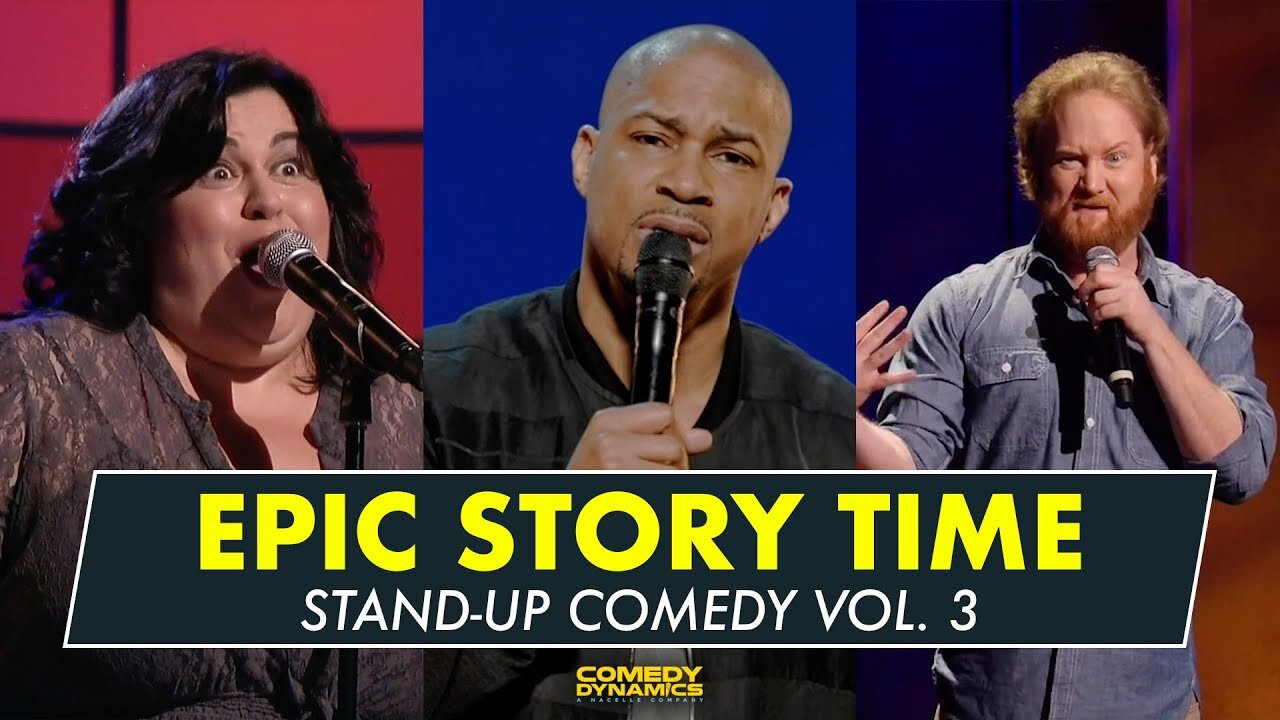 Epic Story Time Vol. 3 - Stand-Up Comedy from Comedy Dynamics