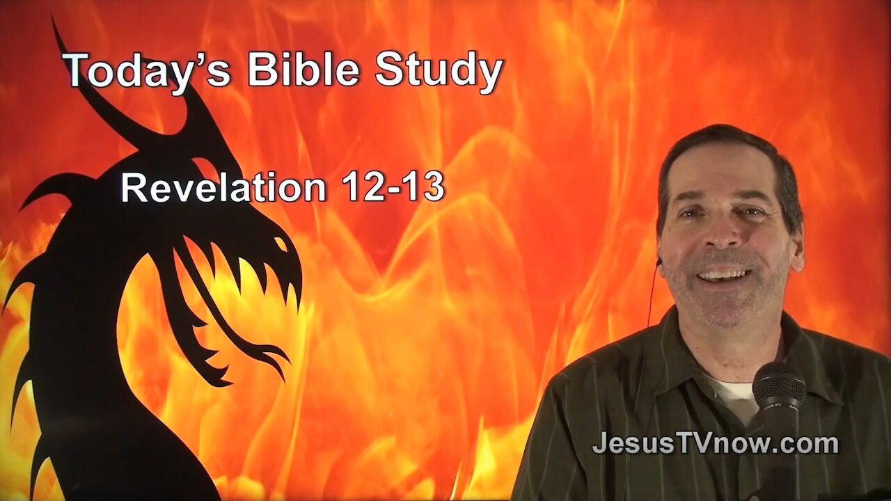 66 Revelation 12-13 - Pastor Ken Zenk - Bible Studies