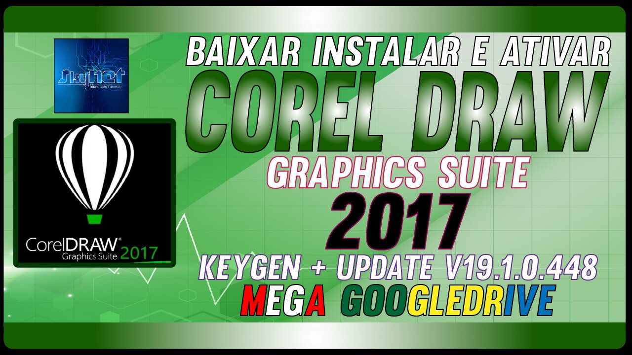 How to Download Install and Activate CorelDRAW Graphics Suite 2017 v19.1.0.448 Multilingual Full Crack