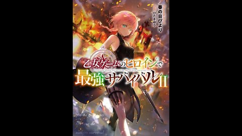 Strongest Survival by Otome Game's Heroine Volume 2