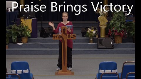 Praise Brings Victory - Message by Stephanie J Yeager