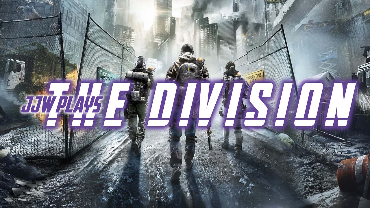 JJW Plays The Division | episode