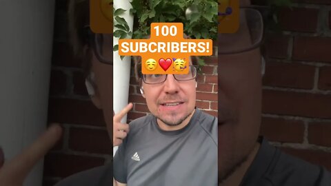 100 SUBSCRIBERS!!! THANK YOU ALL! ☺️❤️🙏🥳😎