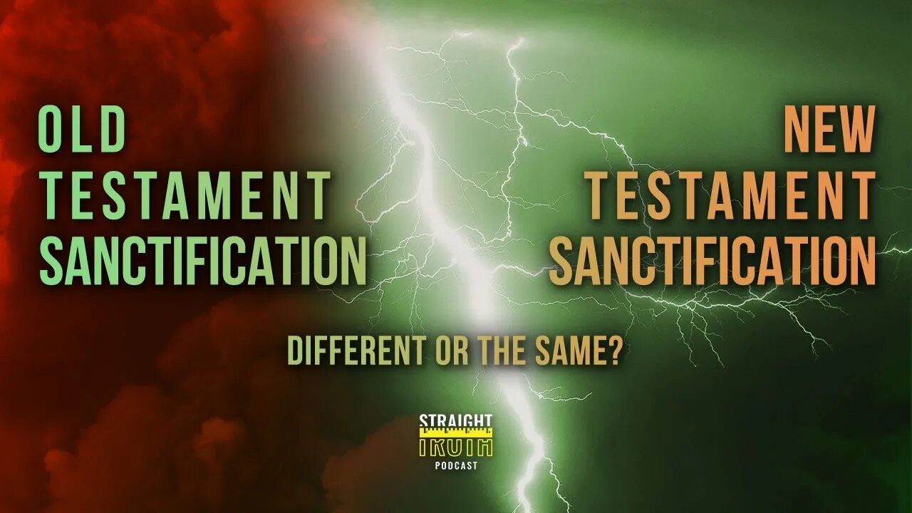 Salvation and Sanctification in the Old and New Testaments