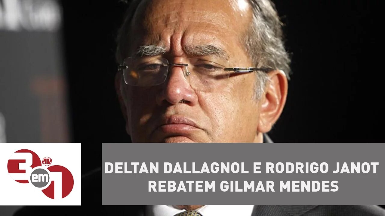 Deltan Dallagnol e Rodrigo Janot rebatem Gilmar Mendes sobre vazamentos