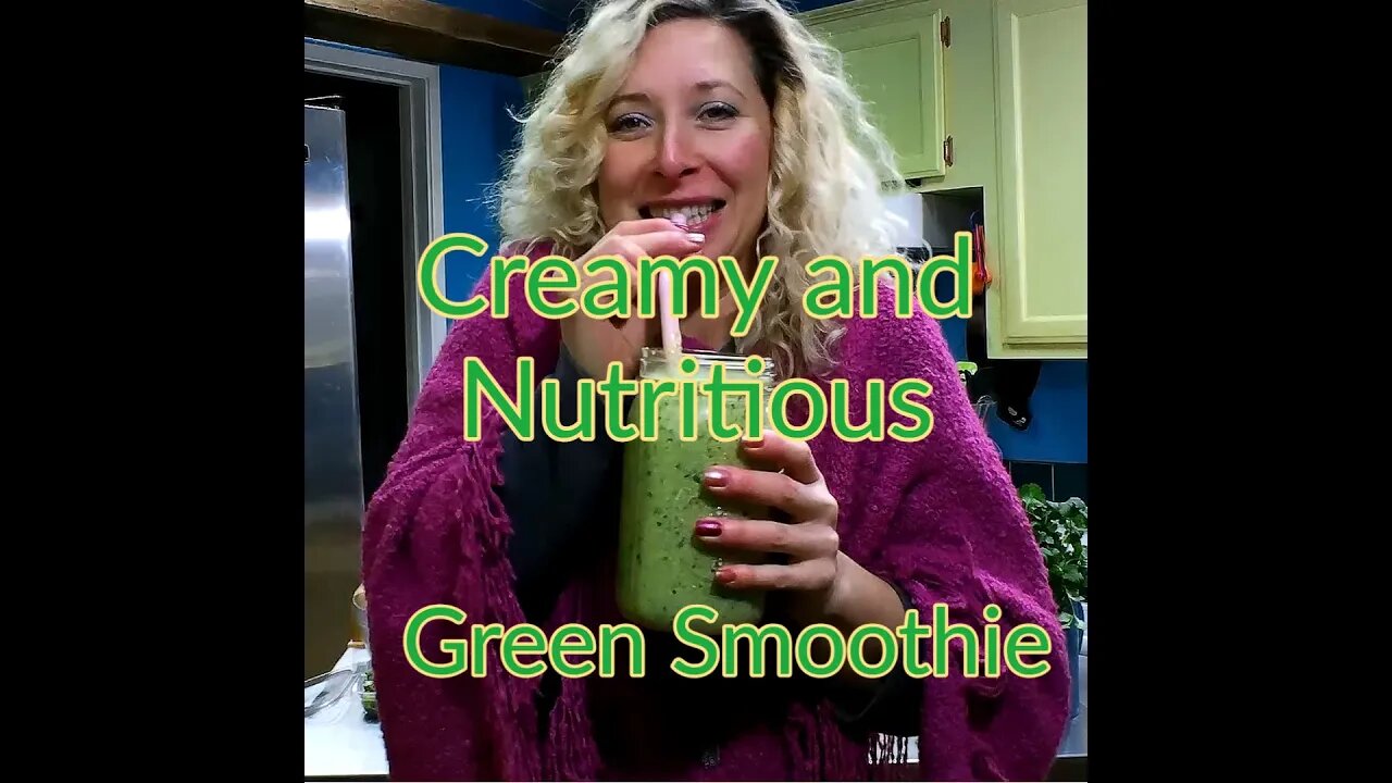 Creamy Green Smoothie