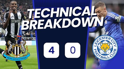 Newcastle Dominates Leicester 4-0: Vanestroy's Wake-Up Call | Match Analysis