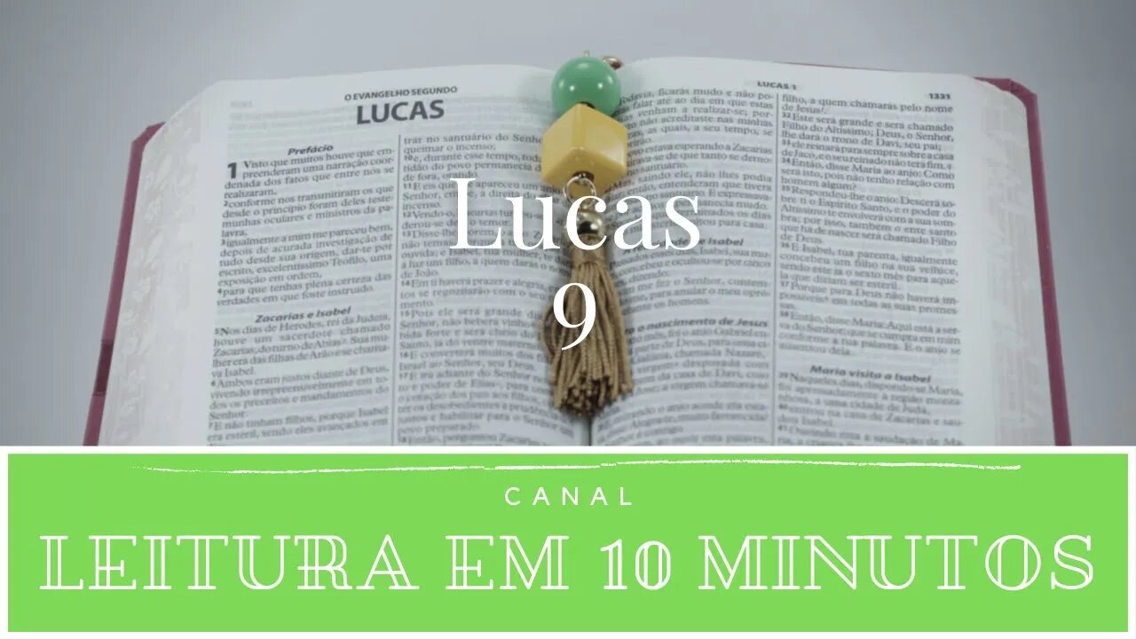 Leitura da Bíblia - Novo Testamento - Lucas 9