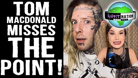 Tom MacDonald Completely Misses the Point of the Budwiser Boycott