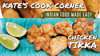 Kate's Cook Corner- Chicken Tikka