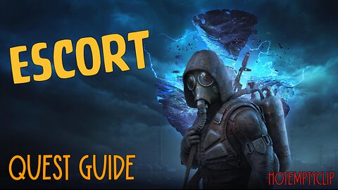 Escort Quest Guide in Stalker 2