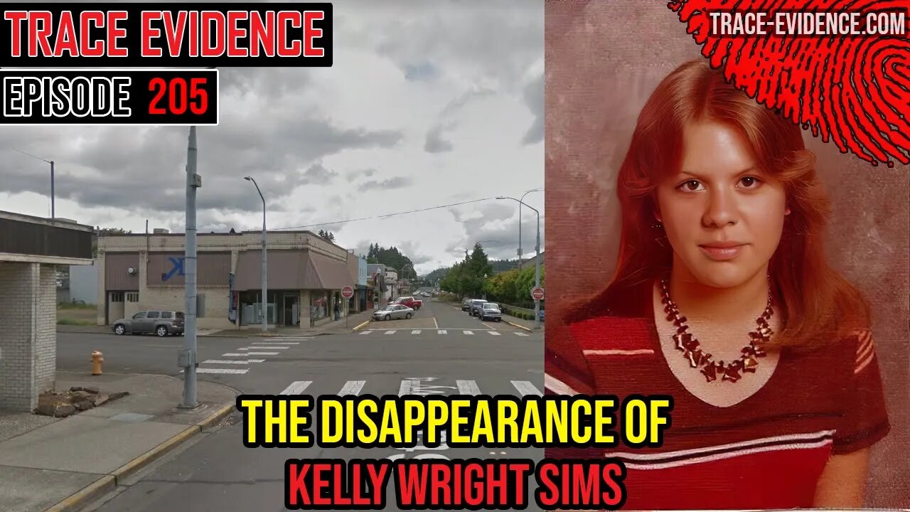 205 - The Disappearance of Kelly Wright Sims