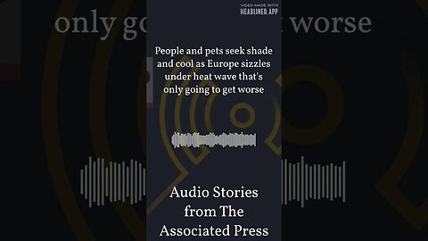 People and pets seek shade and cool as Europe sizzles under heat wave that's only going to get...