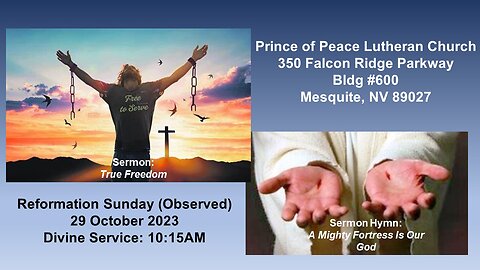 Reformation Sunday Sermon: True Freedom