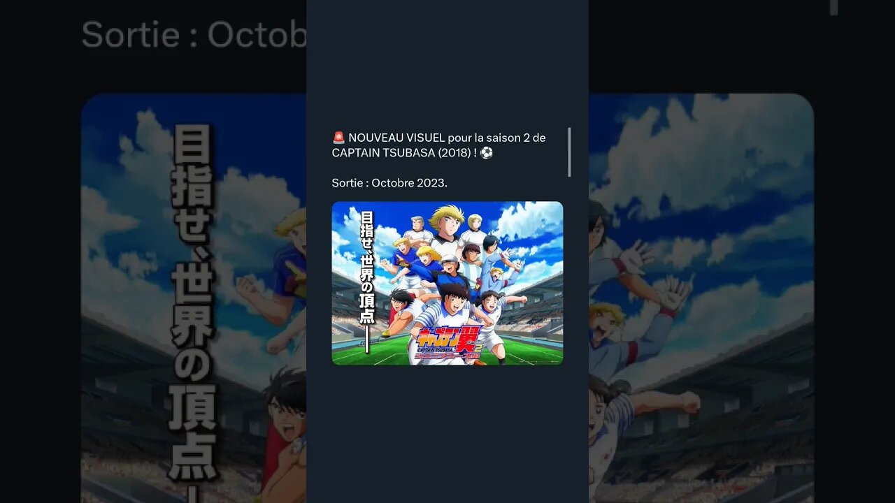 NOUVEAU VISUEL pour la saison 2 de CAPTAIN TSUBASA (2018) ! ⚽️Sortie : Octobre 2023.