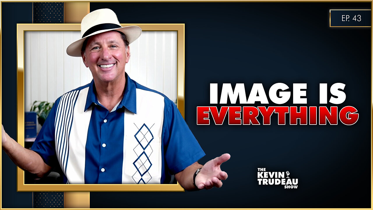 How The Elites Control Your Perspective With Selective Imagery | The Kevin Trudeau Show | Ep. 43