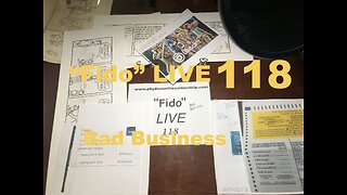 "Fido" LIVE 118: Bad Business