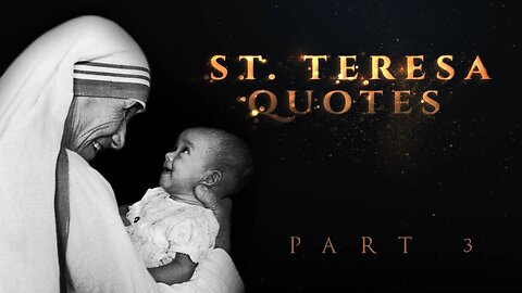 St. Therese of Calcutta | WORDS TO LIVE BY