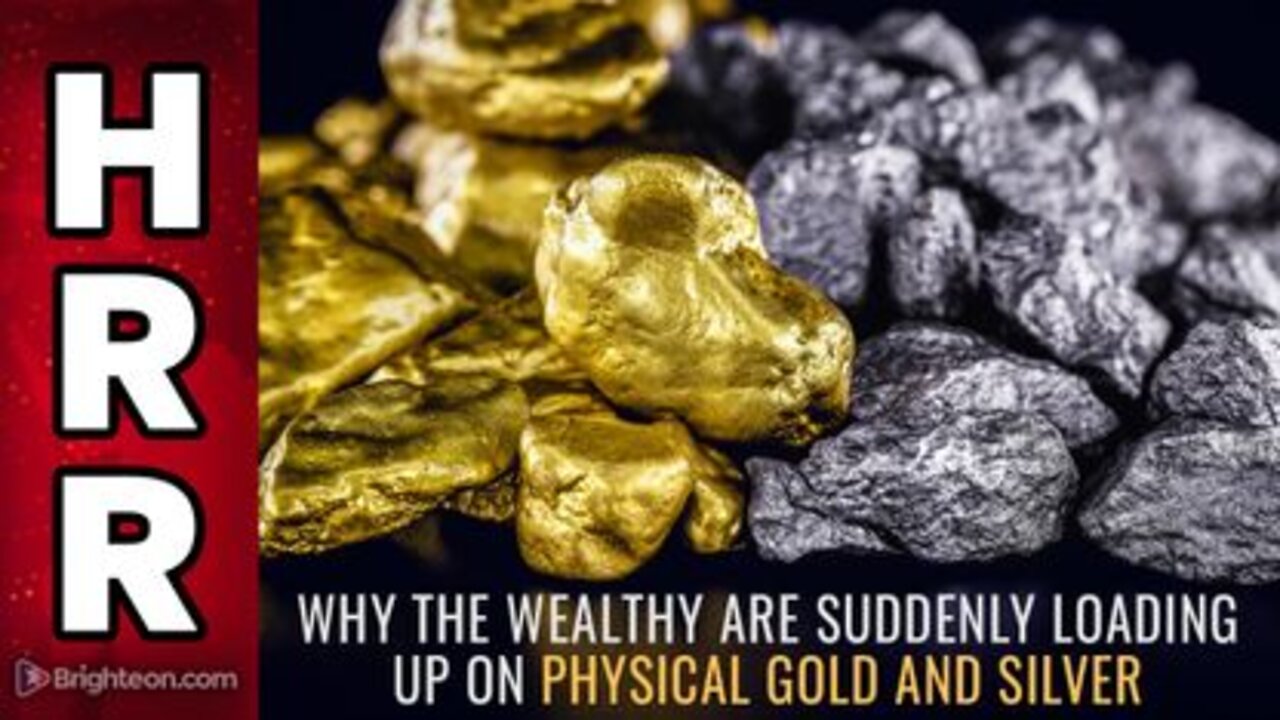 Why the Wealthy are Suddenly Loading up on Physical GOLD & SILVER