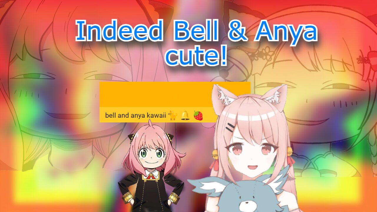 vtuber Bell and anya kawaii