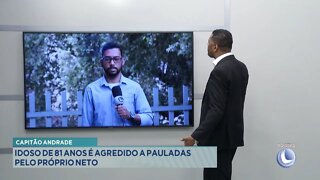 Capitão Andrade: Idoso de 81 Anos é Agredido a Pauladas pelo próprio Neto.