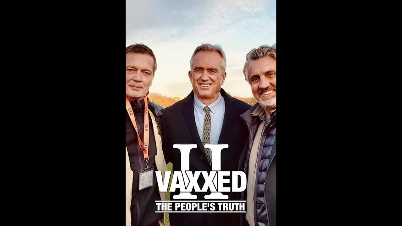 Vaxxed 2 (Documental sobre las Vacunas)