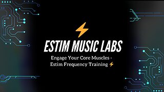 Engage Your Core Muscles - Estim Frequency Training
