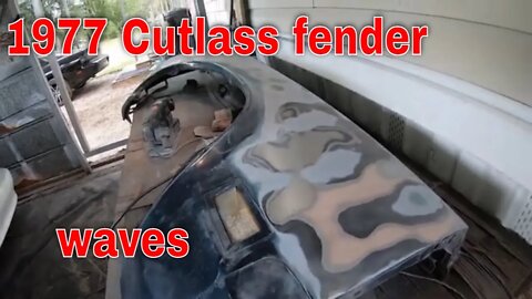 Sanding the 1977 Cutlass Fender - Lots of Problems Show Up